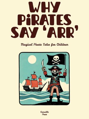 cover image of Why Pirates Say 'Arr'